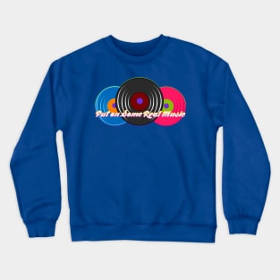 Real Music Crewneck Sweatshirt